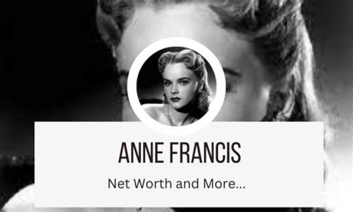 Anne Francis Net Worth At Death