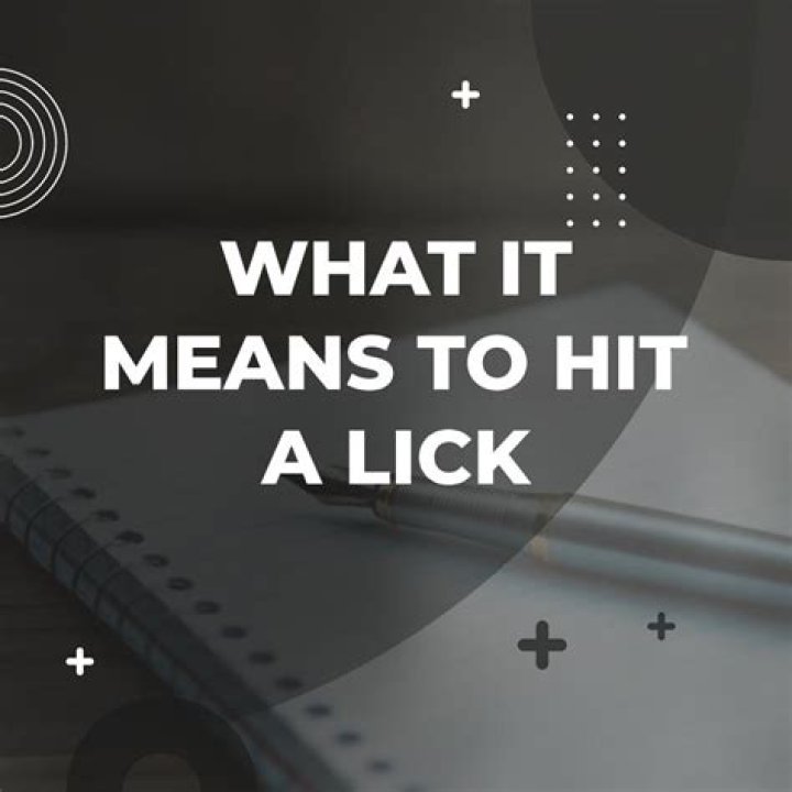 Does lick mean hit?