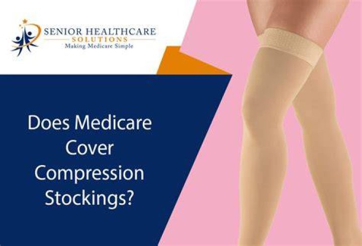 Does Medicare cover compression stockings?