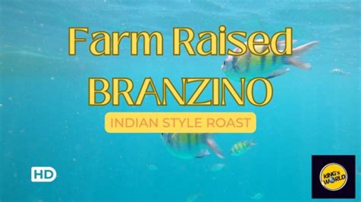 Is farm raised branzino safe?