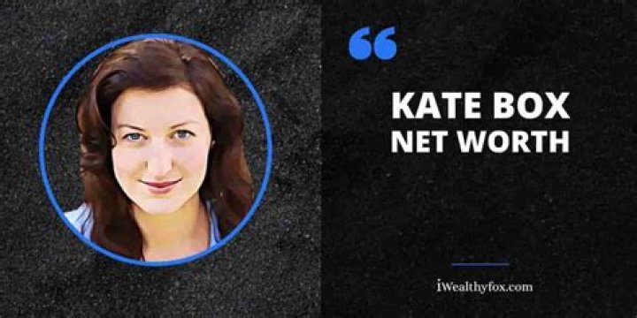 Kate Box - Age, Family, Bio