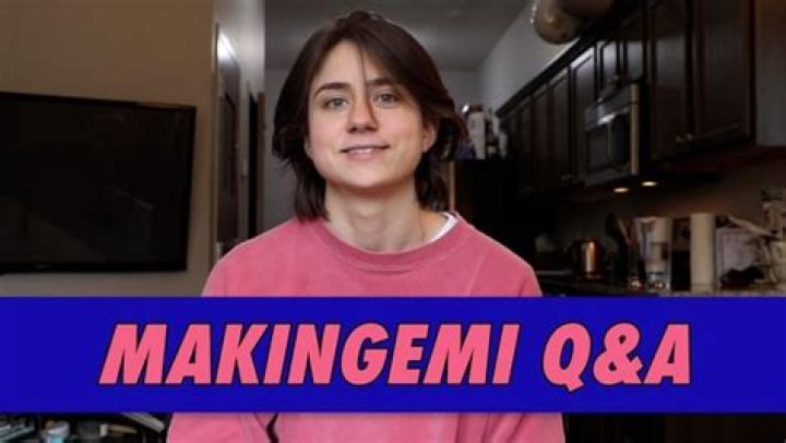 makingemi - Age, Family, Bio