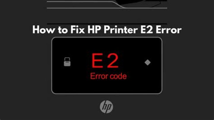 What is e2 error?
